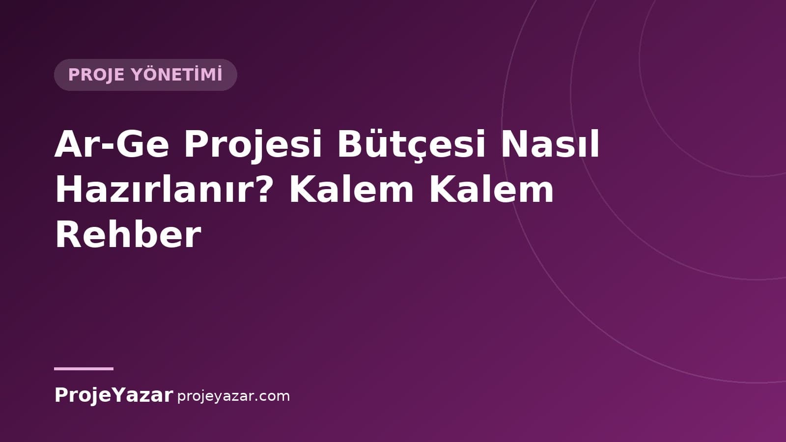 Ar-Ge projesi bütçe kalemleri
